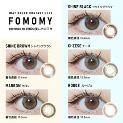 【日本美瞳/日本直邮】-Fomomy Shining日抛美瞳/隐形眼镜-10片装-DIA14.2mm | BC8.6mm | 高含水38%